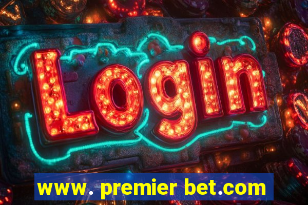 www. premier bet.com