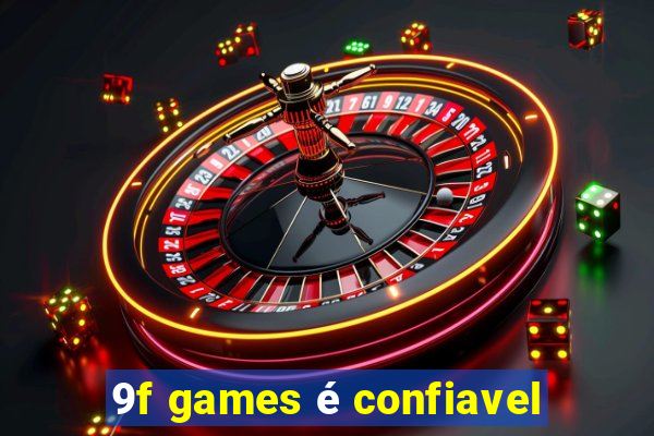 9f games é confiavel