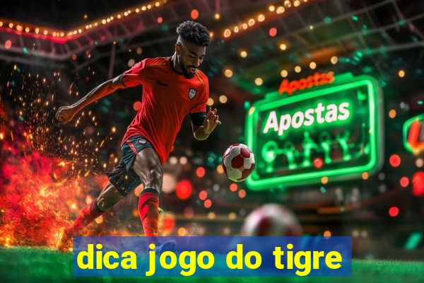 dica jogo do tigre