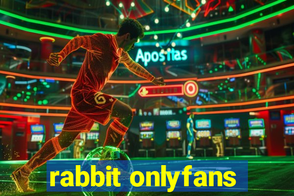 rabbit onlyfans