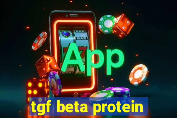 tgf beta protein