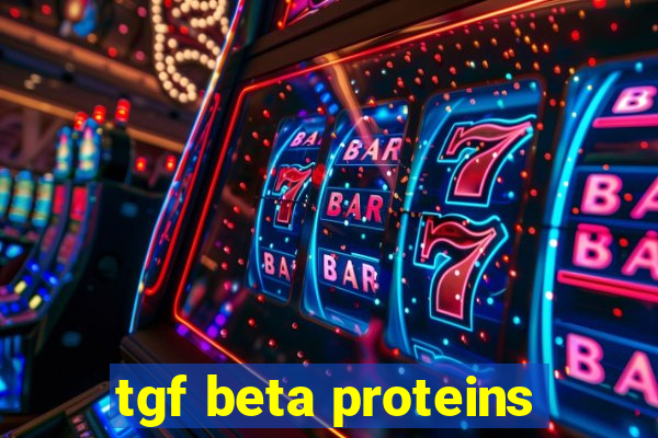 tgf beta proteins