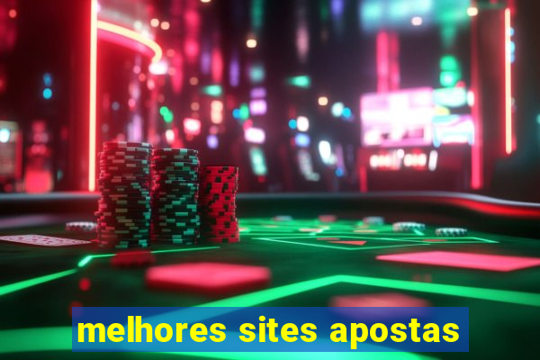 melhores sites apostas