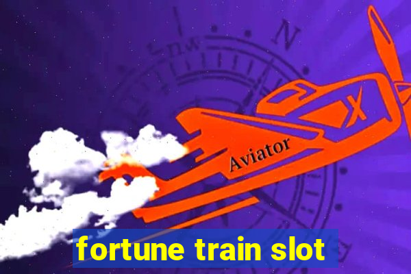 fortune train slot