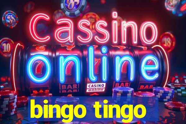 bingo tingo