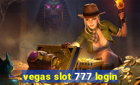 vegas slot 777 login