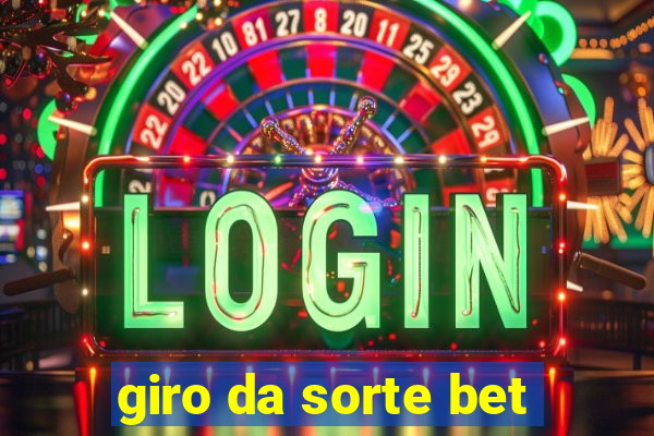 giro da sorte bet