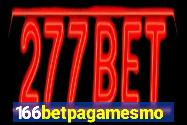 166betpagamesmo