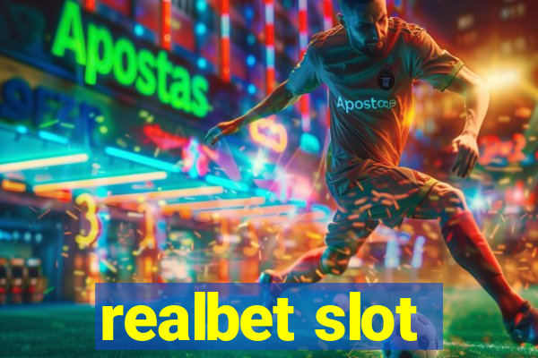 realbet slot