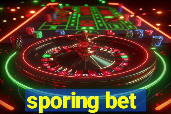 sporing bet