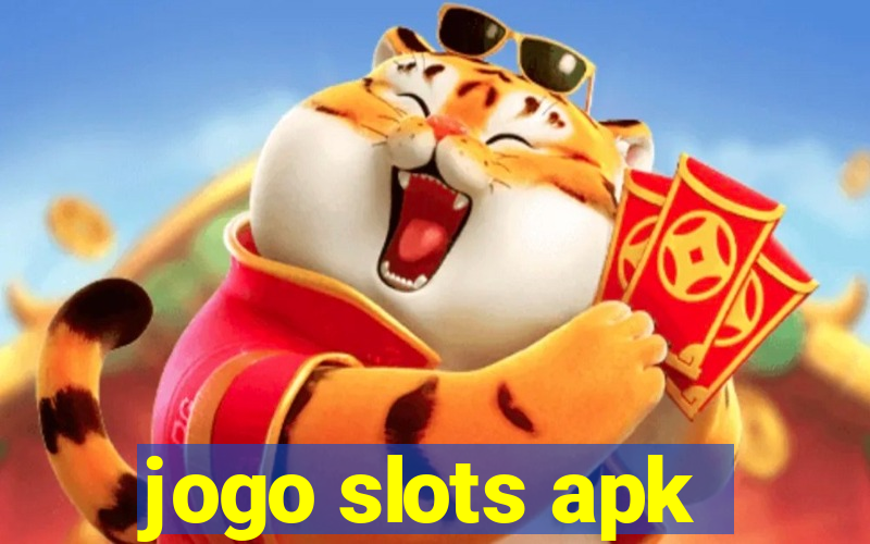 jogo slots apk