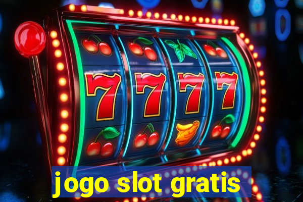 jogo slot gratis