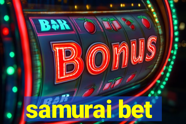 samurai bet