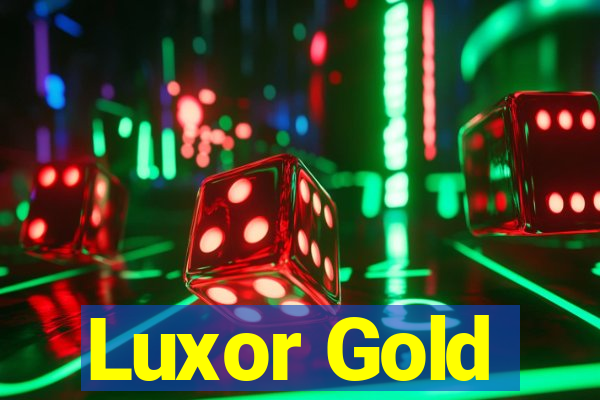 Luxor Gold