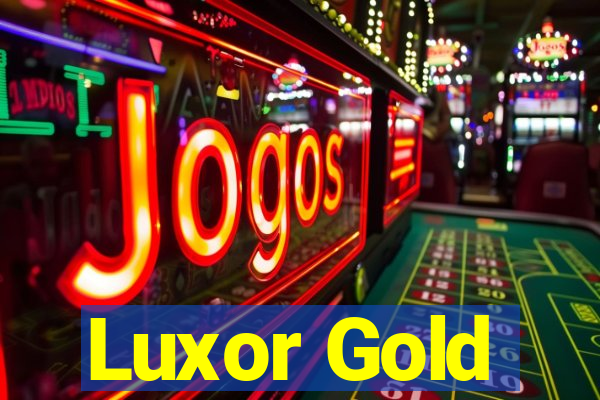 Luxor Gold