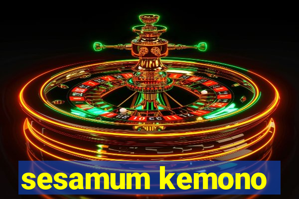 sesamum kemono