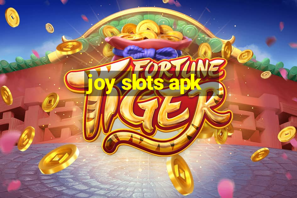 joy slots apk