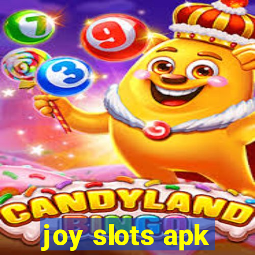 joy slots apk