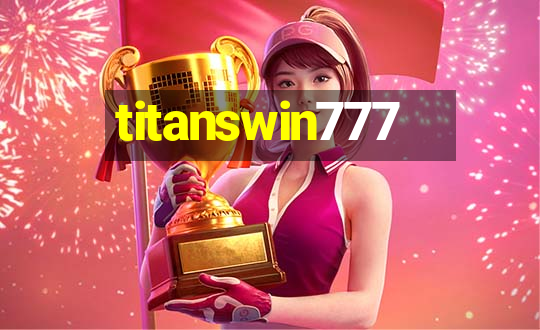 titanswin777