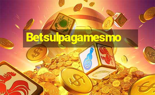 Betsulpagamesmo