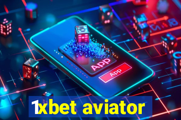 1xbet aviator