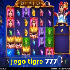 jogo tigre 777