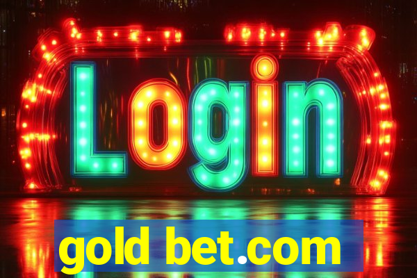 gold bet.com