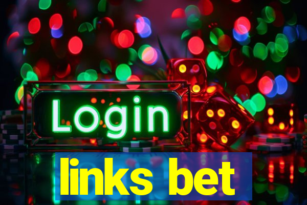 links bet