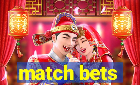 match bets