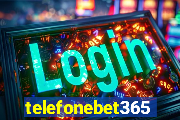 telefonebet365