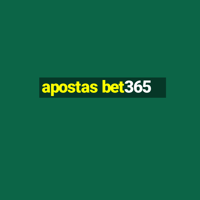 apostas bet365