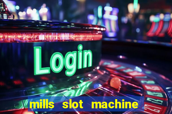 mills slot machine for sale