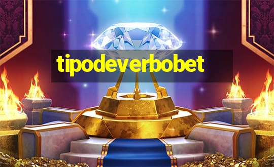 tipodeverbobet