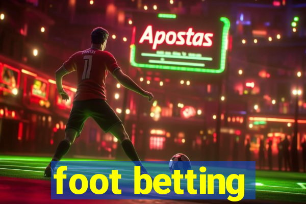 foot betting