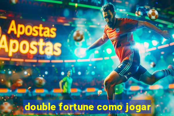 double fortune como jogar