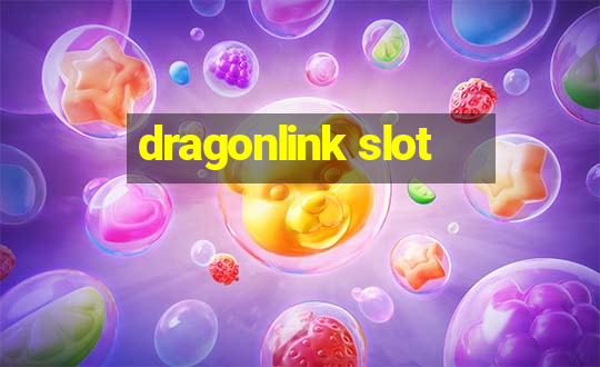 dragonlink slot