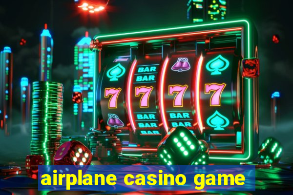 airplane casino game