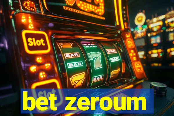 bet zeroum