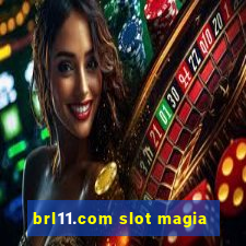 brl11.com slot magia