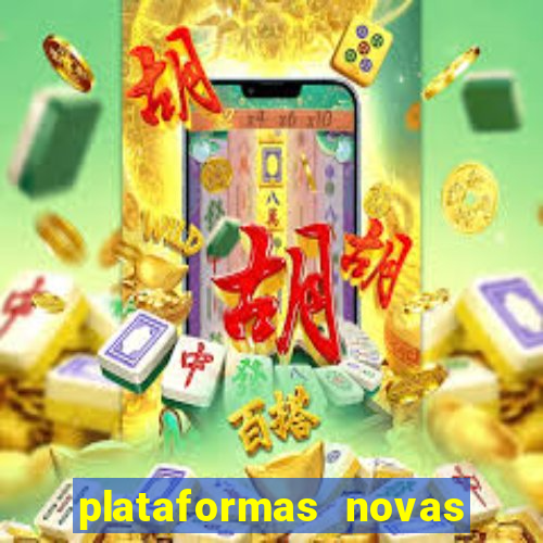 plataformas novas que est o pagando