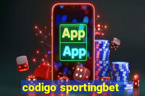 codigo sportingbet