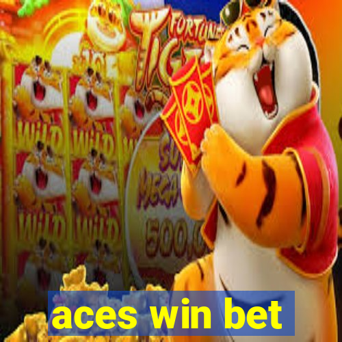 aces win bet