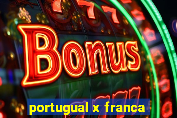 portugual x franca