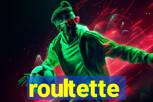 roultette