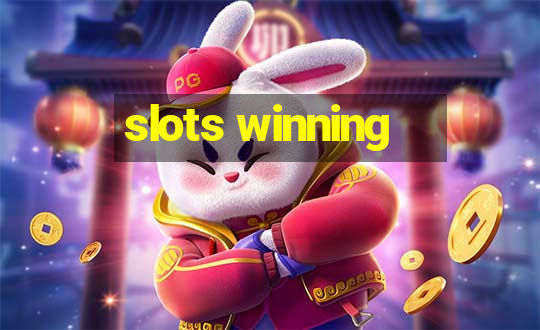 slots winning