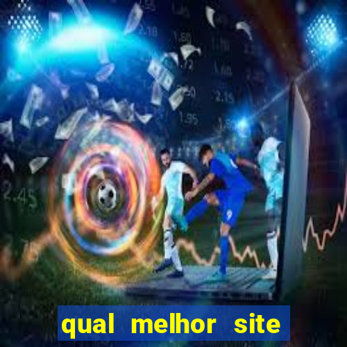 qual melhor site de apostas desportivas