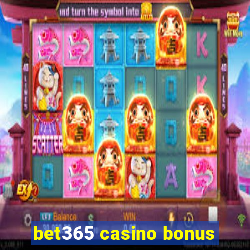 bet365 casino bonus