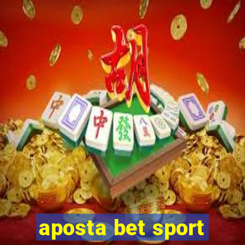 aposta bet sport