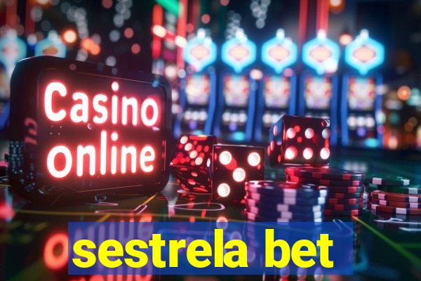 sestrela bet