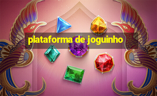 plataforma de joguinho